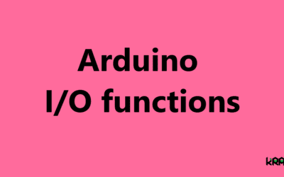 Arduino I/O functions